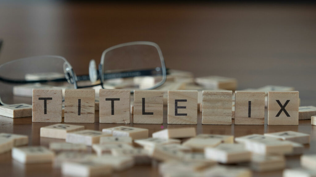 When people hear the words “Title IX” (aka “Title 9”), they may immediately think of high school and college sports.