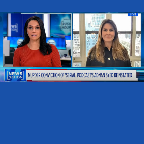 NewsNation – Rachel Fiset on Adnan Syed’s Murder Conviction Reinstated due to “Procedural Error”