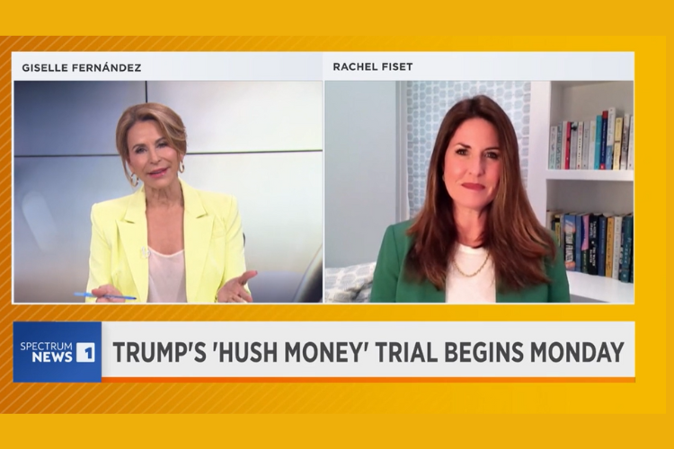 Spectrum News – Rachel Fiset on Beginning of Trump “Hush Money” Trial