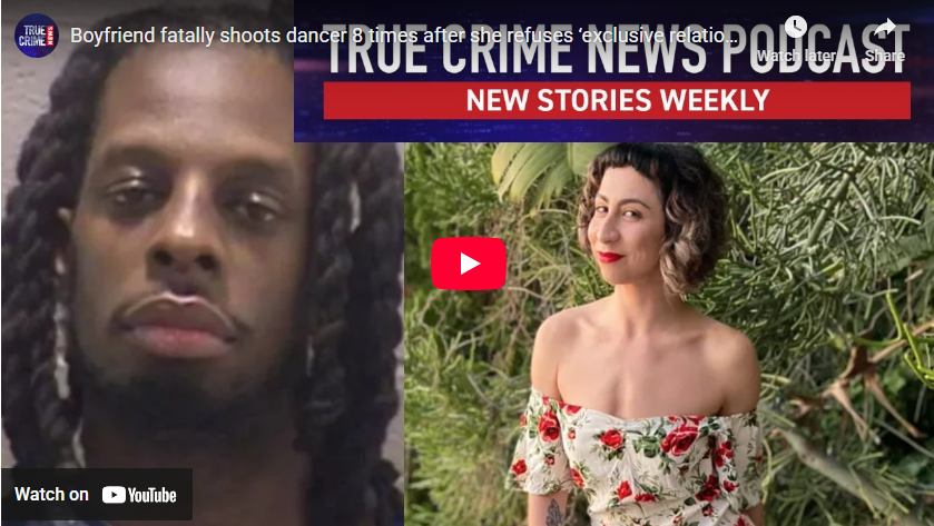 Rachel Fiset on True Crime News w/Ana Garcia Discusses the Boyfriend Who Fatally Shoots Dancer 8 Times After She Refuses 'Exclusive Relationship'