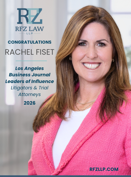 Rachel Fiset is Named to the 2026 Los Angeles Business Journal’s “Leaders of Influence: Litigators and Trial Attorneys”